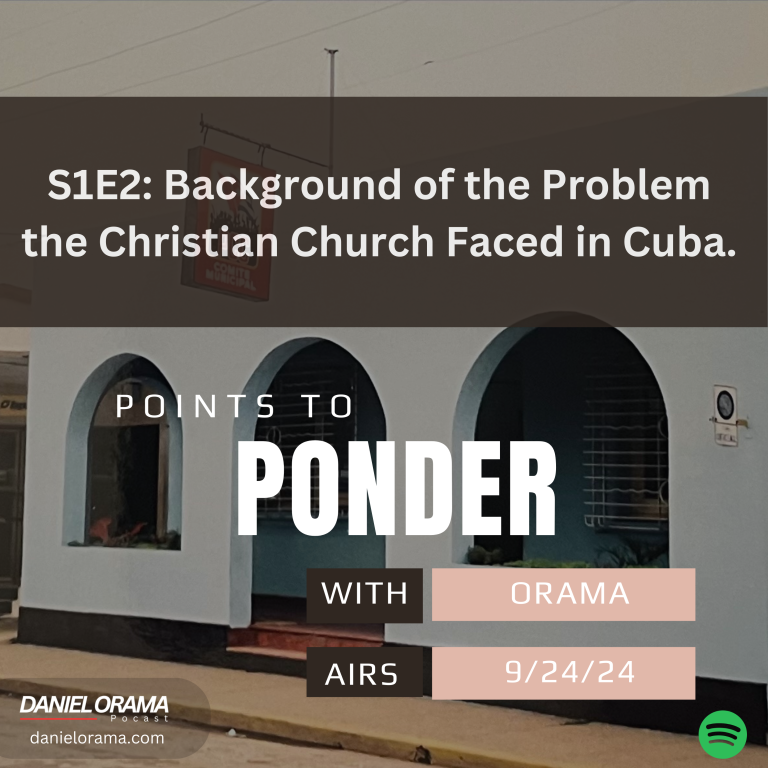 Background of the Problem the Christian Church Faced in Cuba