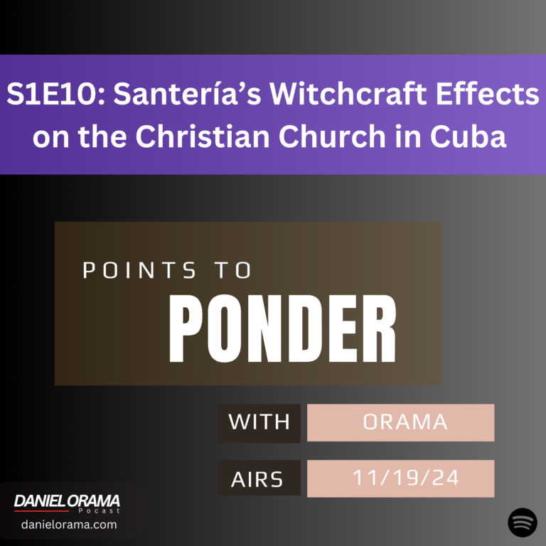 Santería’s Witchcraft Effects on the Christian Church in Cuba